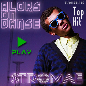 Stromae Alors On Danse Album Info