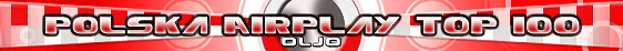 Polska Top 100 Radio Airplay Chart exclusive on OLJO.de