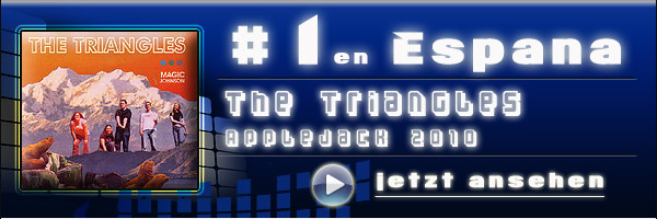 The Triangles aus Australien mit Applejack NEU auf Platz 1 in Spanien