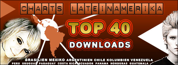 jetzt die brandaktuelle lateinamerikanische Top 40 Single Hitliste ansehen