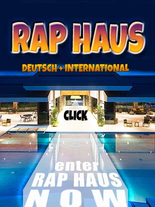Besuche JETZT Rap Haus